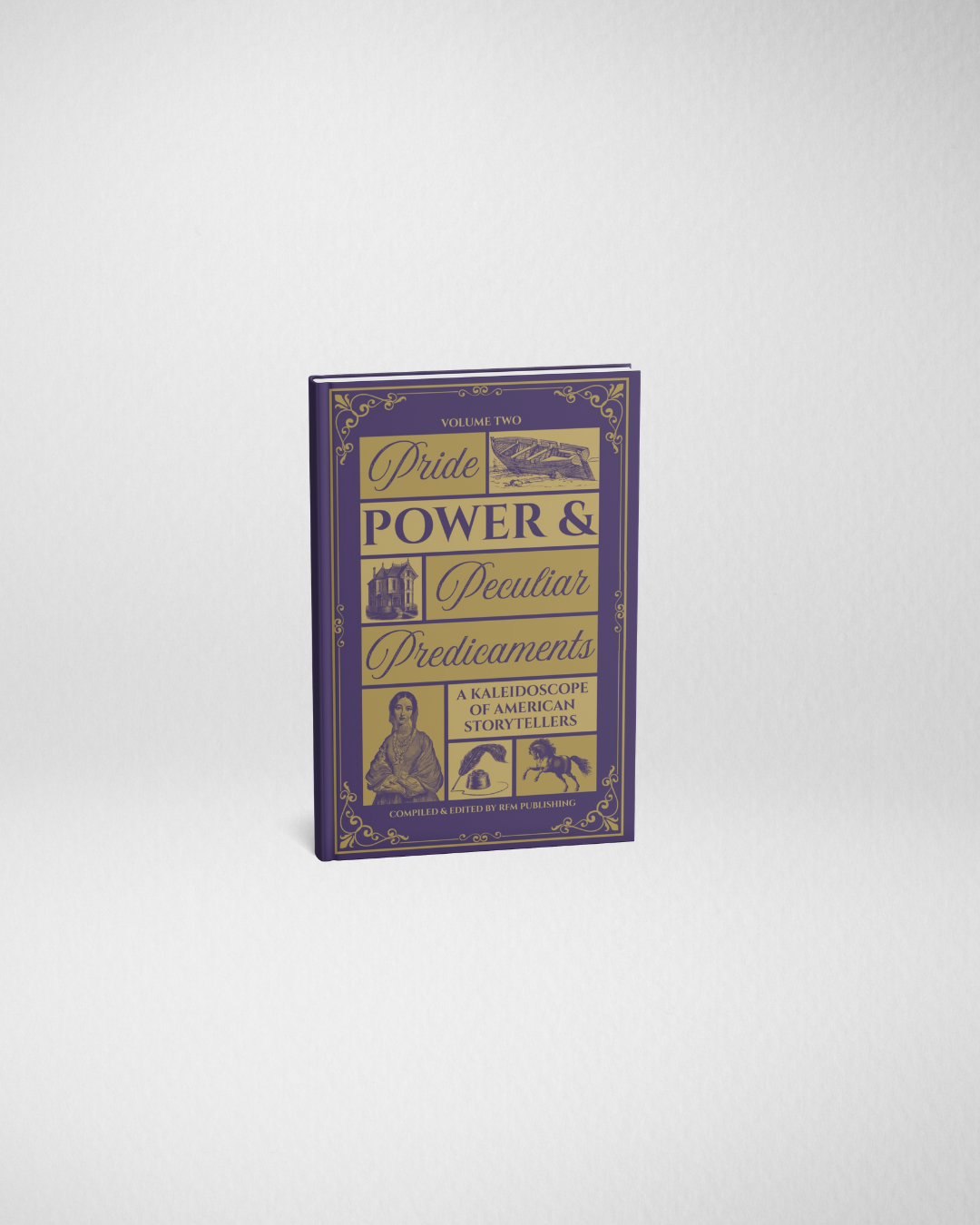 Pride, Power & Peculiar Predicaments cover